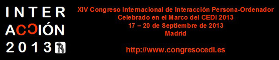 XIV Congreso Internacional de Interacción Persona-Ordenador, Interacción 2013