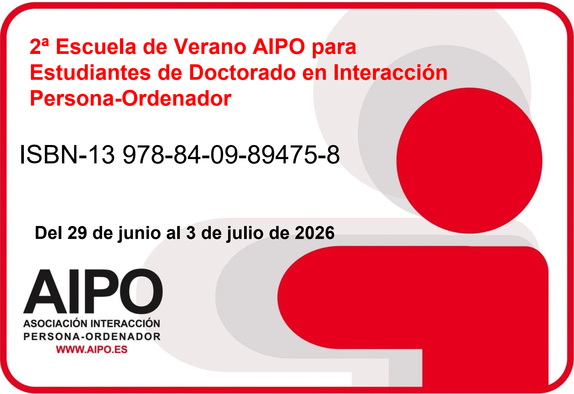 2nd Summer School of AIPO for Doctoral Students of Human-Computer Interaction